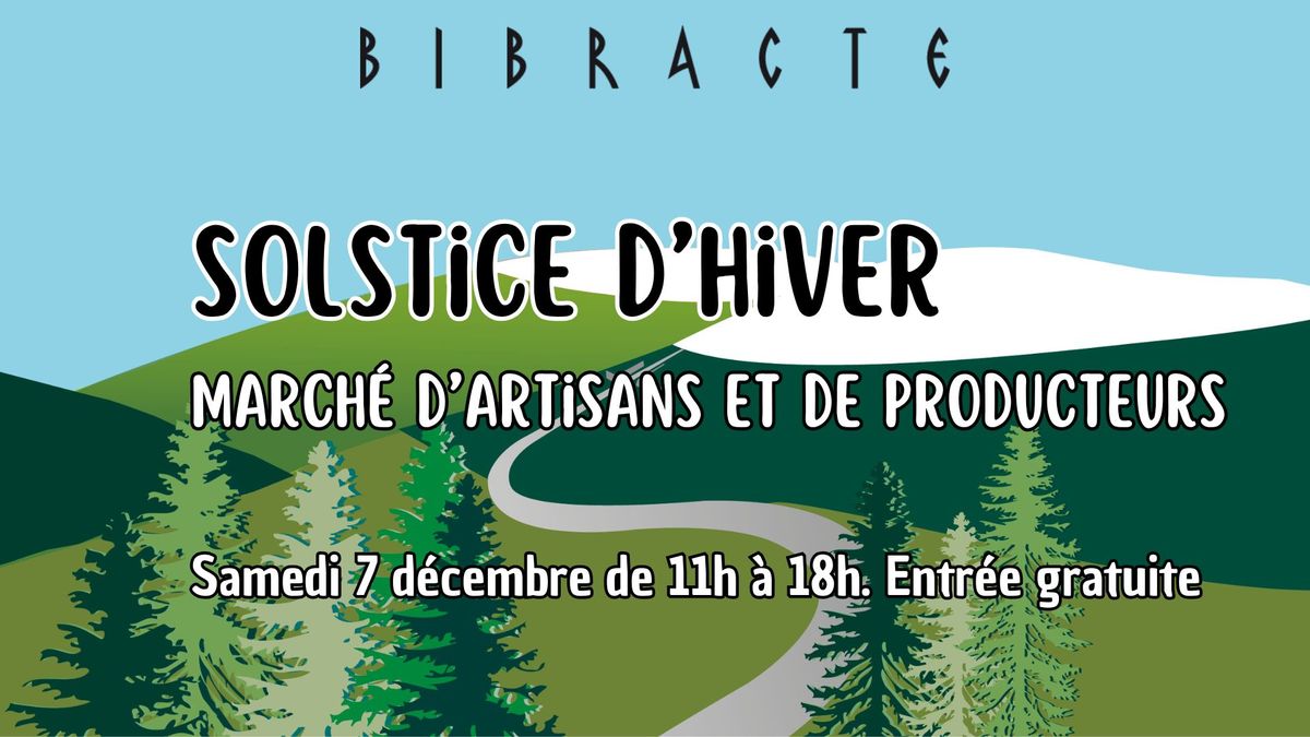 Solstice d'hiver \u00e0 Bibracte - March\u00e9 d'artisans et de producteurs