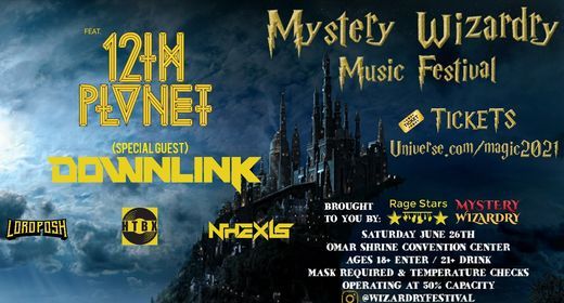 Mystery Wizardry Festival 12th Planet Downlink