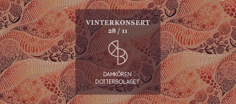 Vinterkonsert - Damk\u00f6ren Dotterbolaget