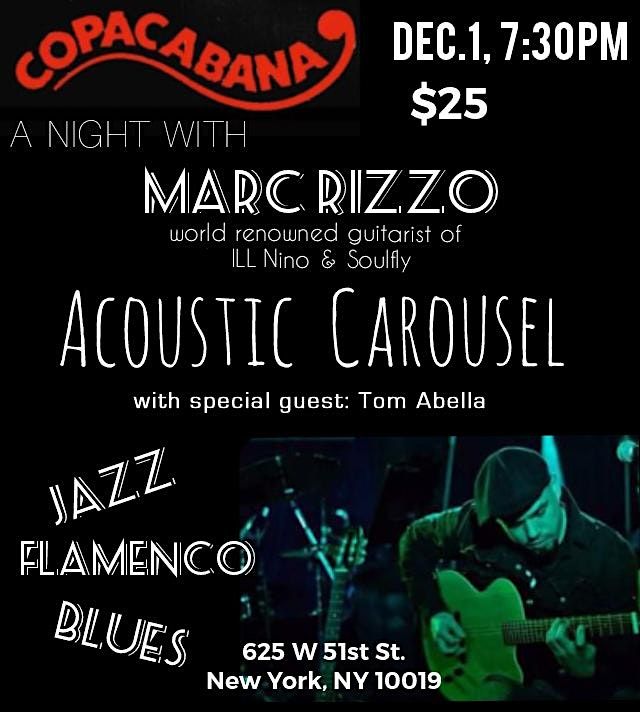 Marc Rizzo's Acoustic Carousel @ The Copa NYC