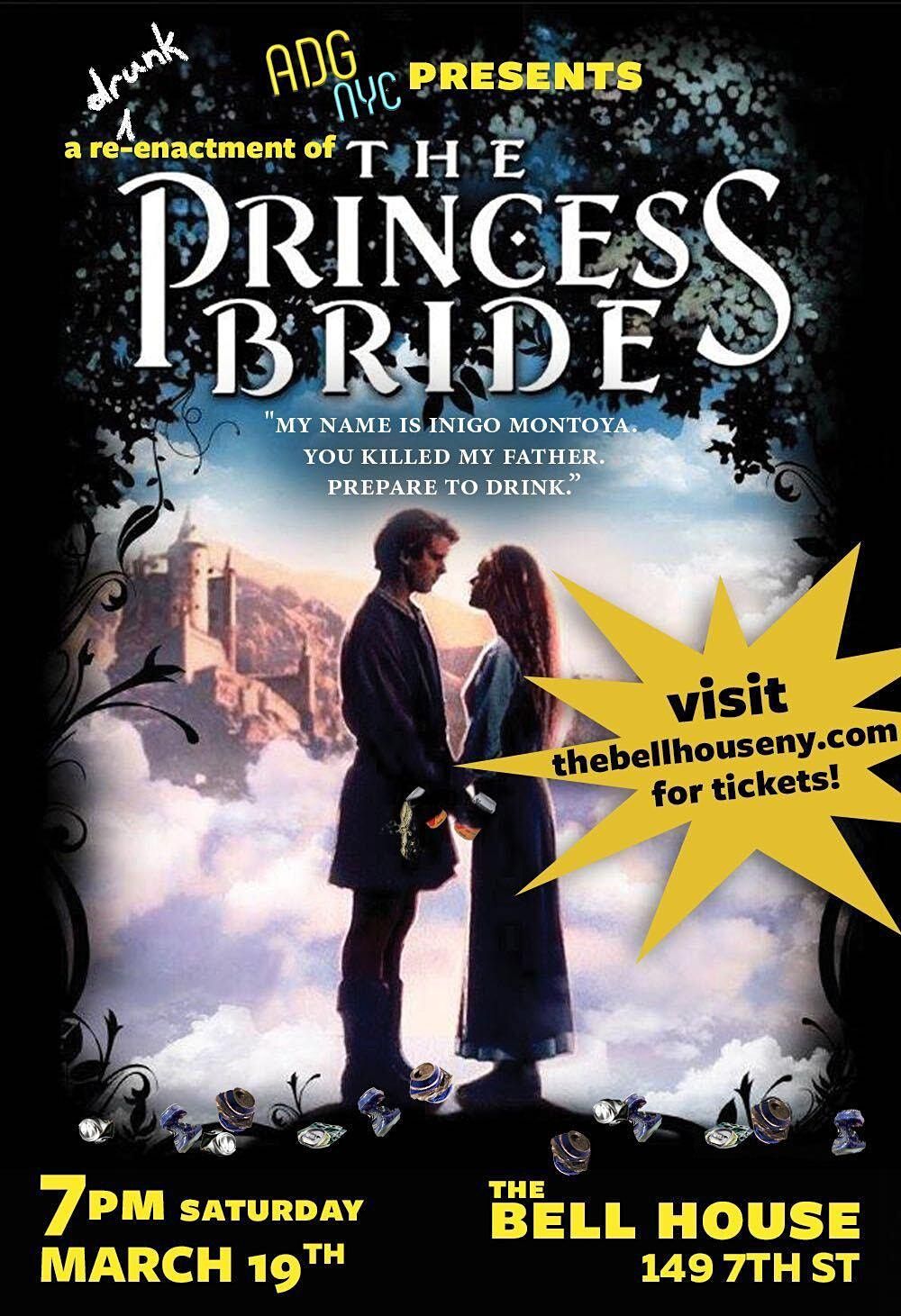 A Drinking Game NYC presents The Princess Bride, The Bell House