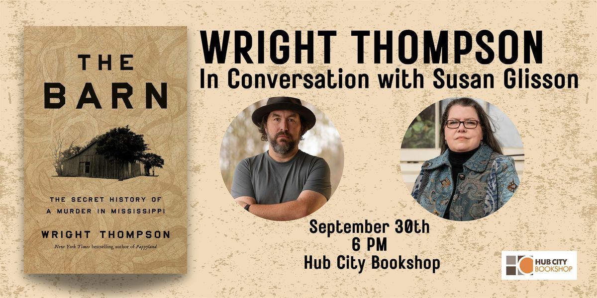 Wright Thompsonn in Conversation with Susan Glisson