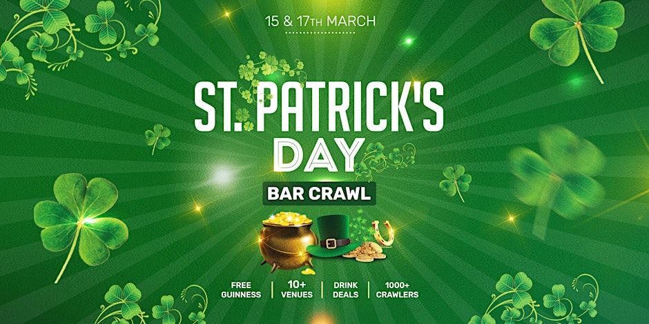 St. Patrick's Daytime Bar Crawl + After-Party