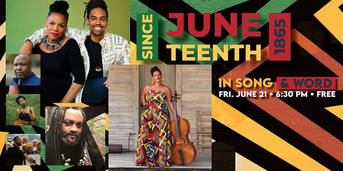 Juneteenth: In Song & Word