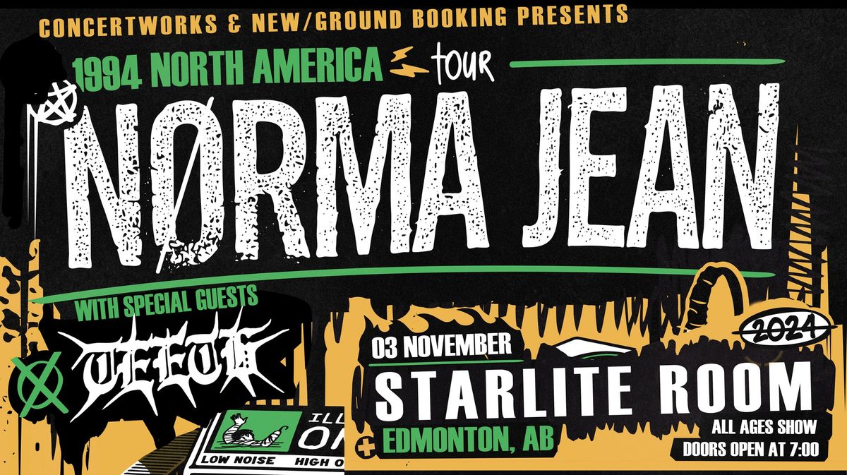 Norma Jean w\/ TEETH & Guests - Edmonton