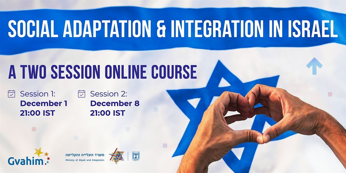 Social Adaptation & Integration in Israel