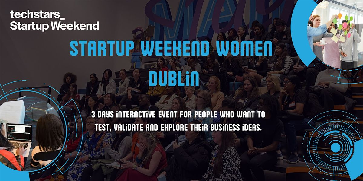 Techstars Startup Weekend Women Dublin