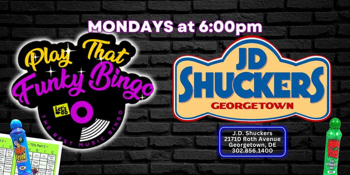 MUSIC BINGO - Play That Funky Bingo @ JD Shuckers Georgetown