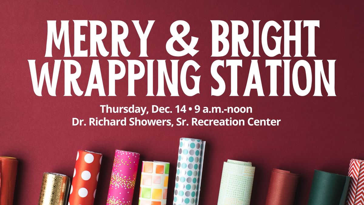 Merry & Bright Wrapping Station