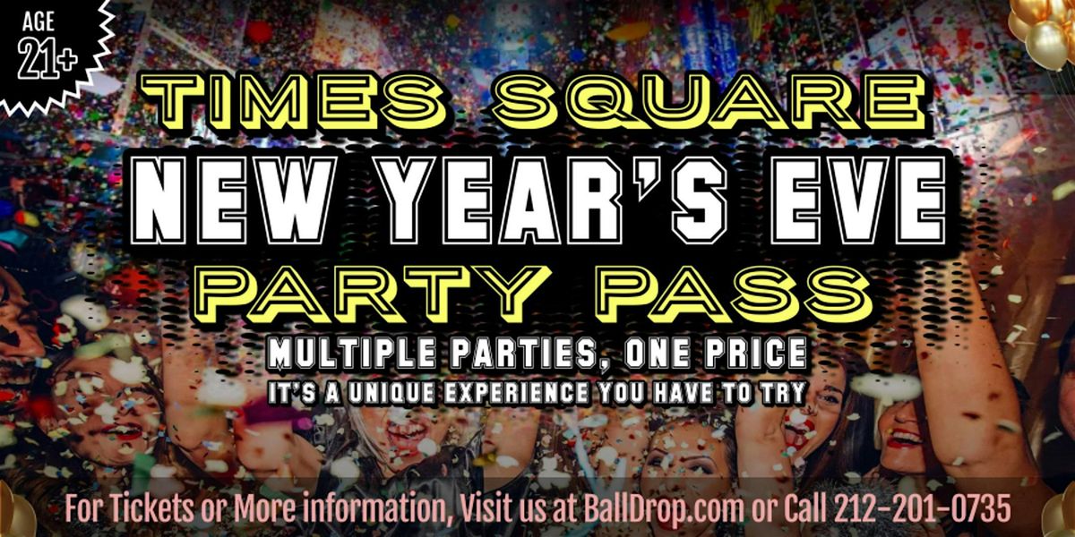 Times Square New Year's Eve Party Pass (Age 21+)