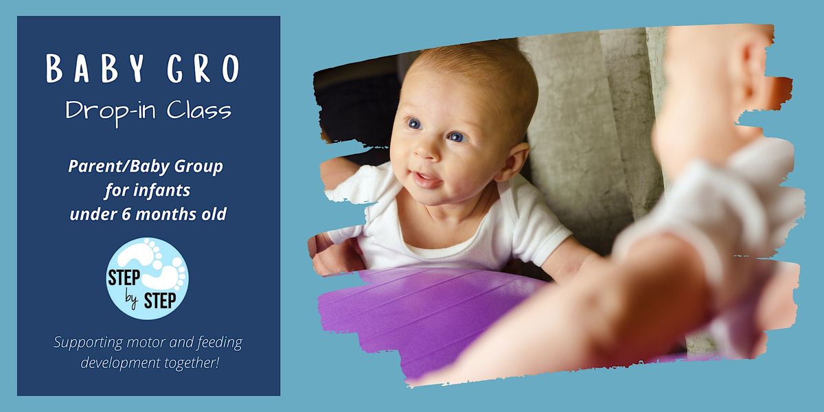 Gro Rochester Baby GRO Class (Gross motor, Release exercises, & Oral motor activities ...