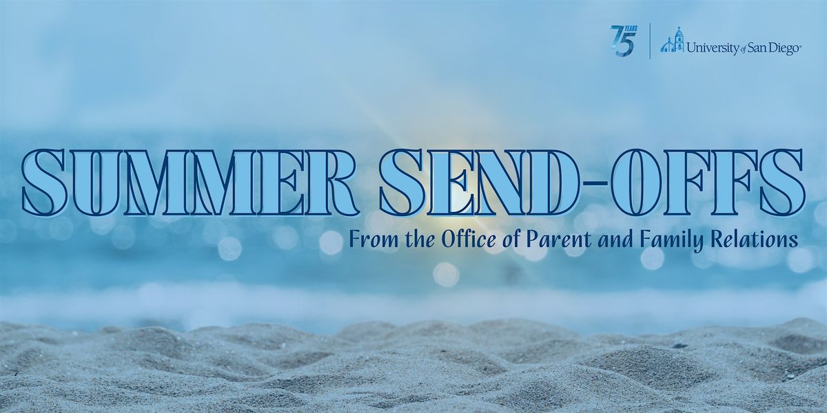Sacramento (CA) Summer Send-Off