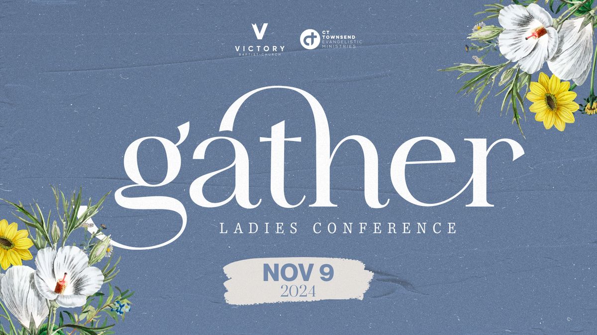 Gather Ladies Conference