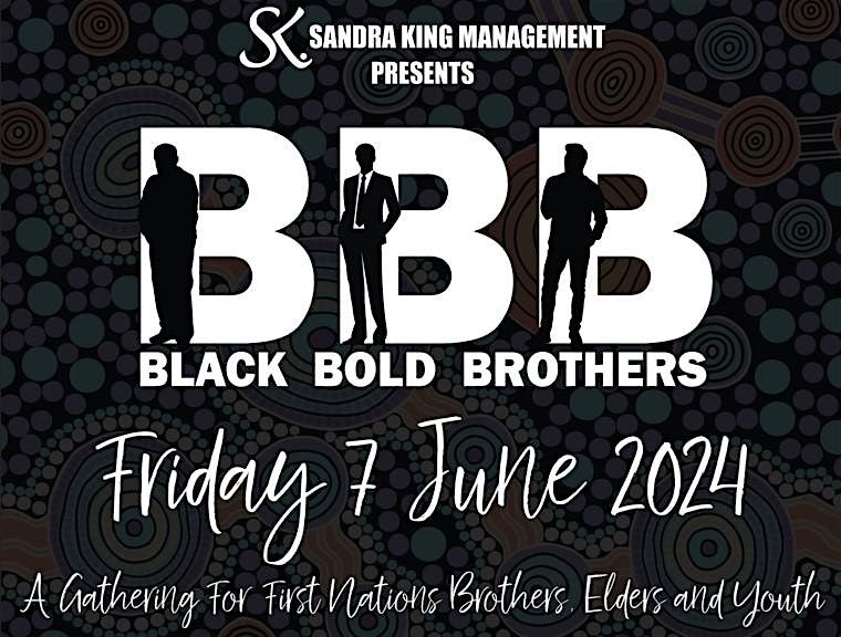 Black Bold Brothers Men's Gathering