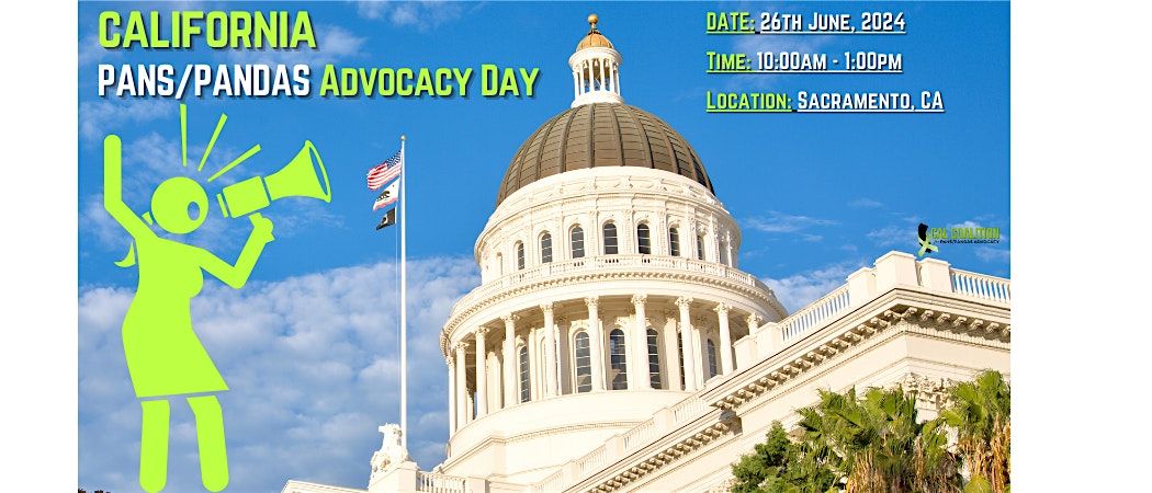 California PANS\/PANDAS Advocacy Day