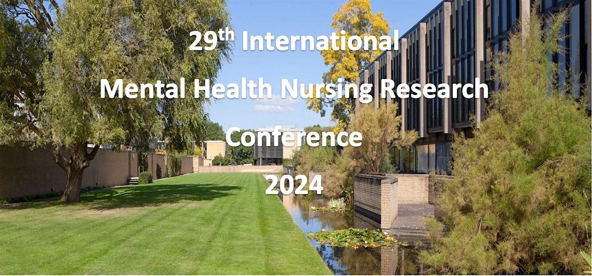 29th International Mental Health Nursing Research Conference (In person)