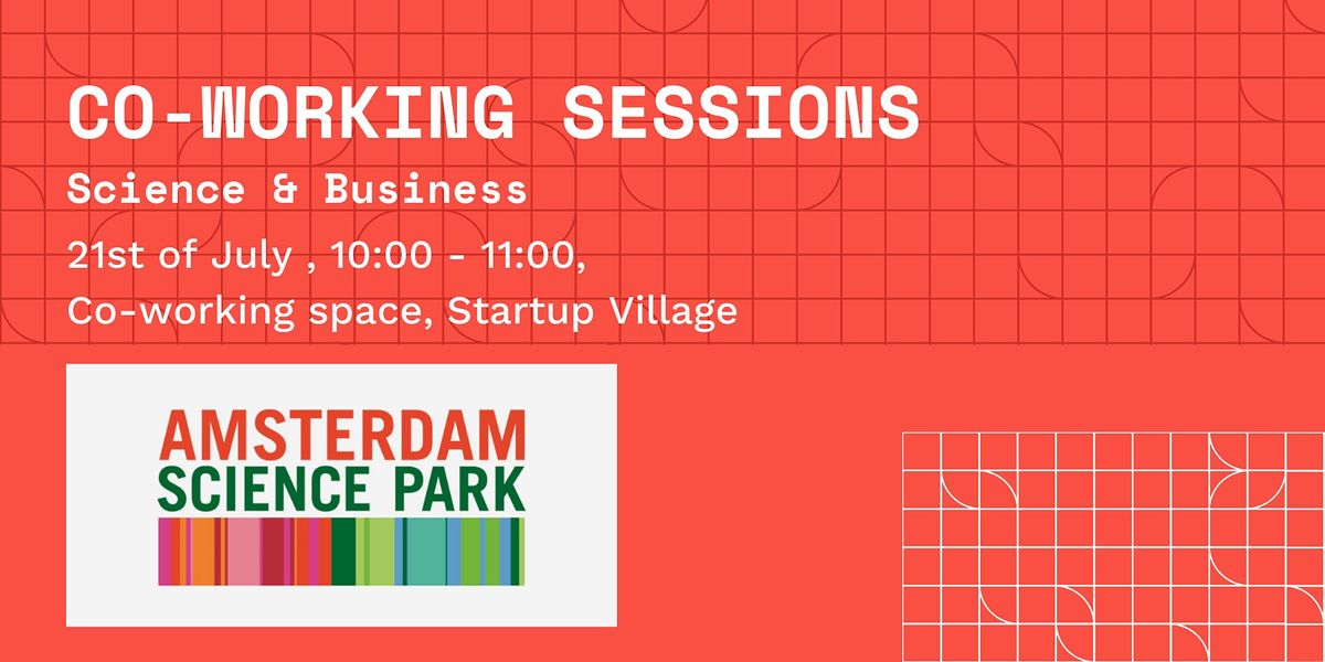 Co-working Session: Science & Business