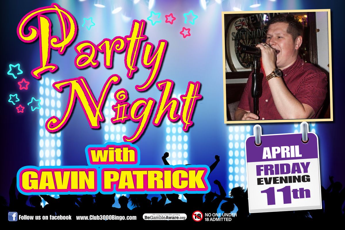 Party Night with Gavin Patrick