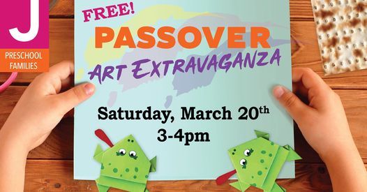 Passover Art Extravaganza