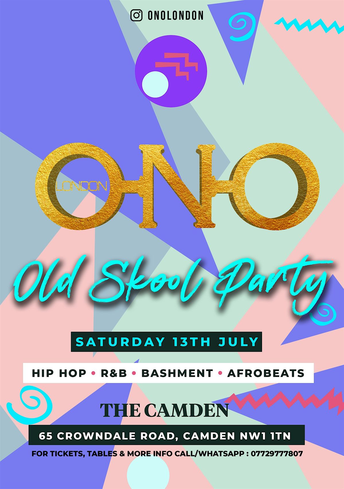 ONO LONDON - Old Skool Party
