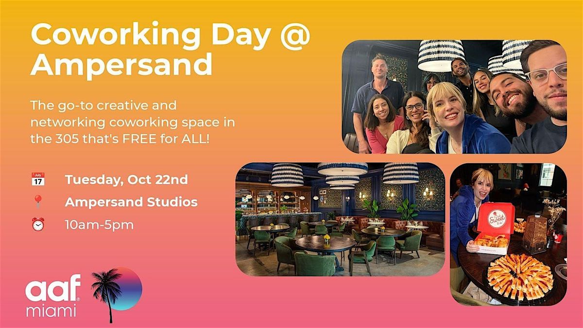 Co-Work Day @ Ampersand Studios Oct 22nd