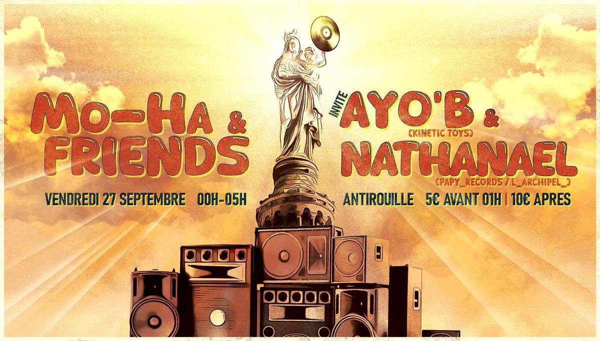 Mo-Ha & Friends invite AYO'B & NATHANAEL 