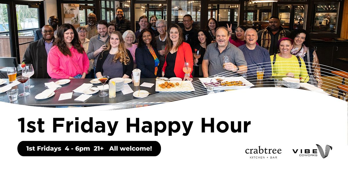 First Friday Happy Hour