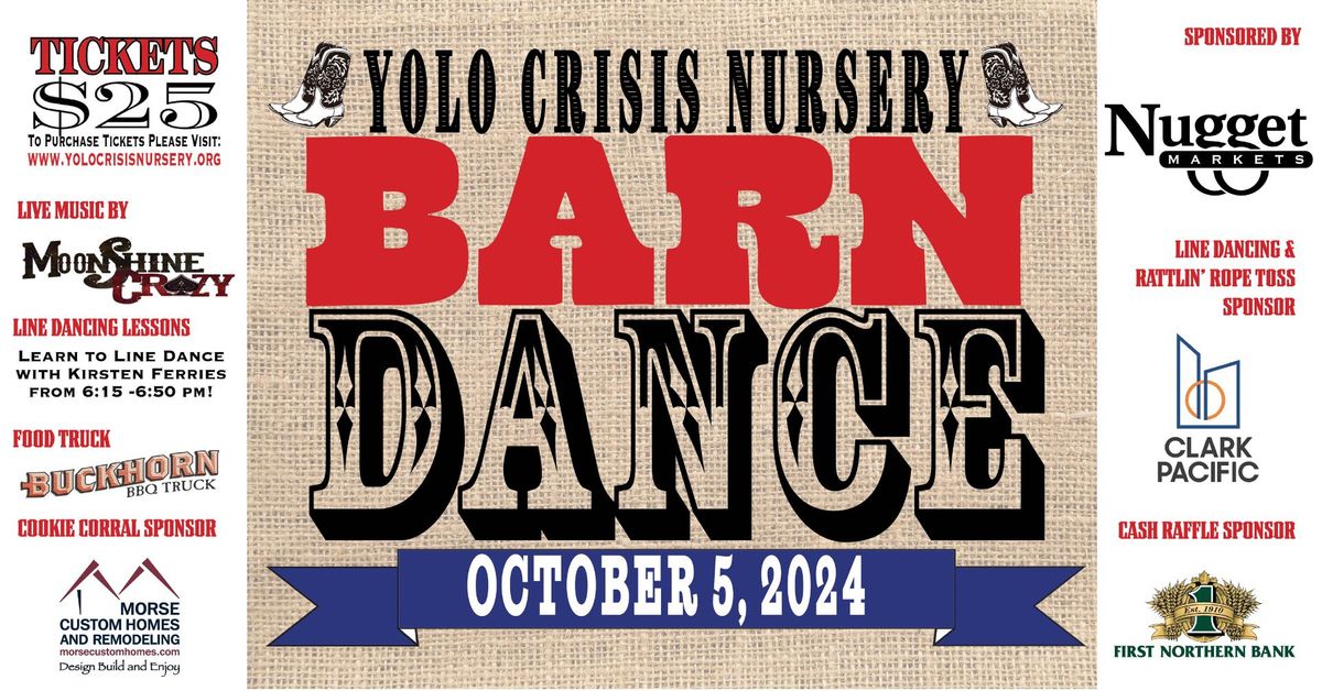 Yolo Crisis Nursery Barn Dance