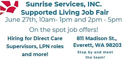 Sunrise Services, Inc. - Supported Living Open House Hiring Fair