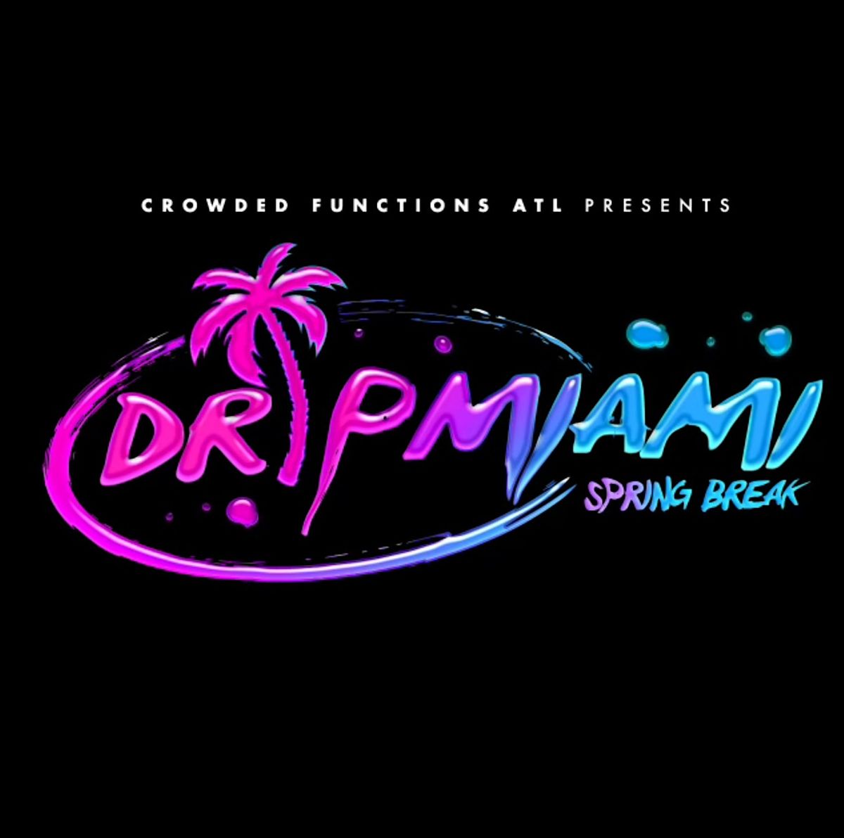 SPRING BREAK MIAMI 2K24 [OFFICIAL LINK]