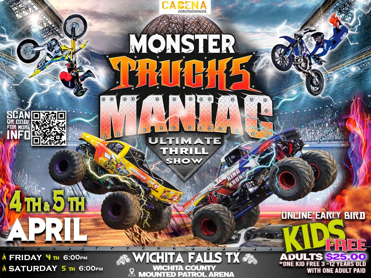 Wichita Falls TX- Monster Trucks Maniac