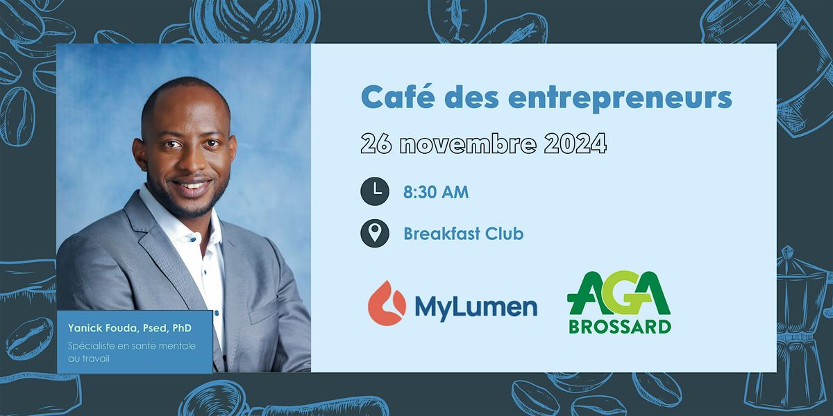 Caf\u00e9 des Entrepreneurs - Yanick Fouda