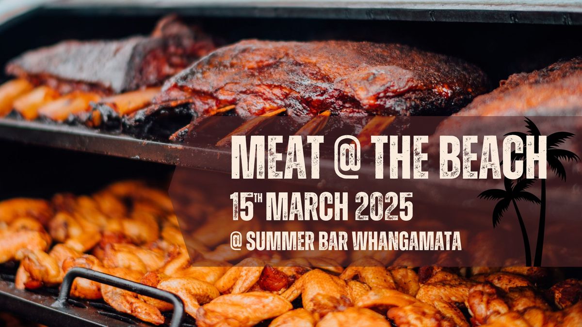 Meat @ the Beach - \u2018All You Can Eat Meat Festival\u2019