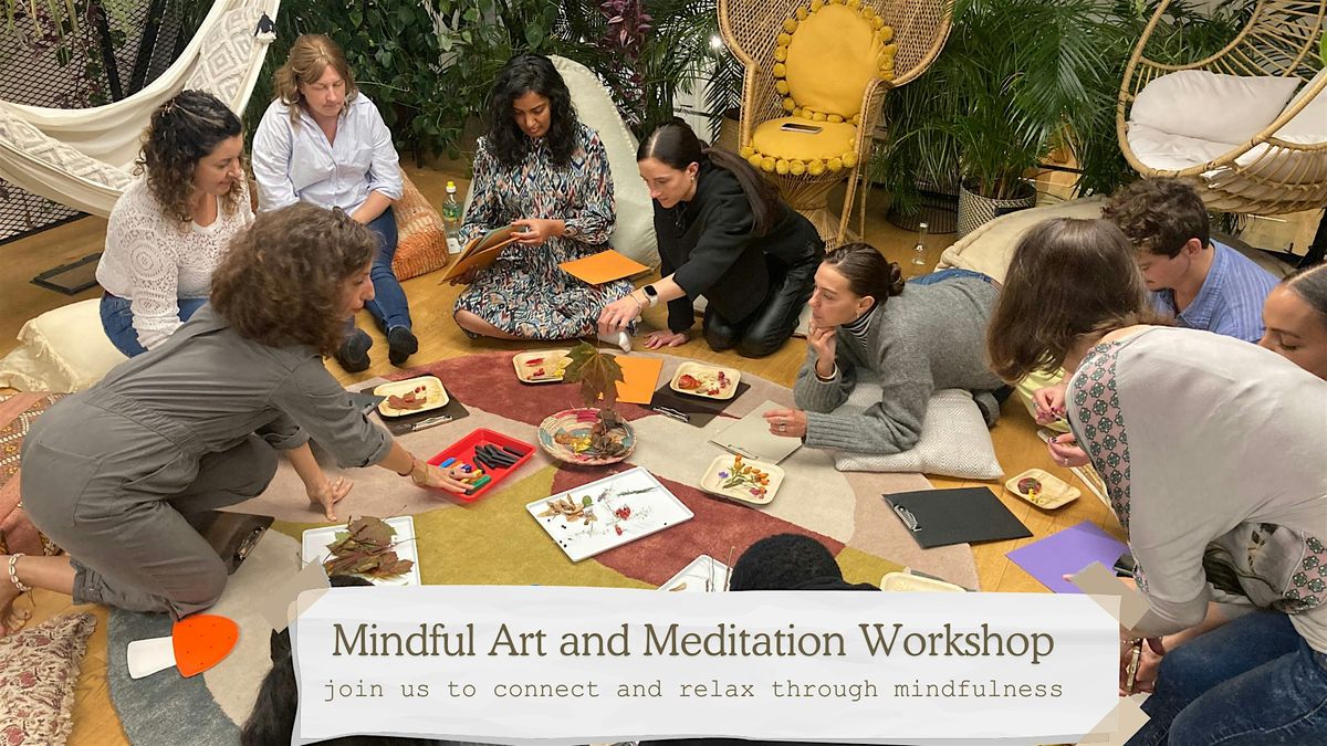 Mindful Art and Meditation Workshop