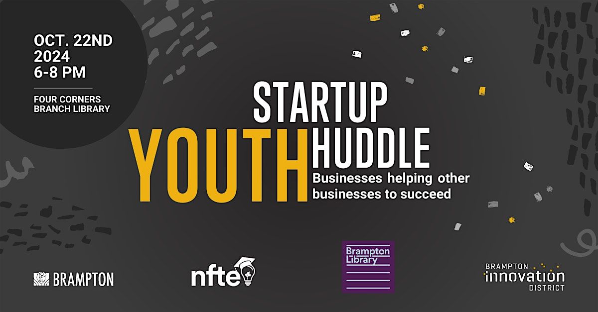 BRAMPTON STARTUP YOUTH HUDDLE