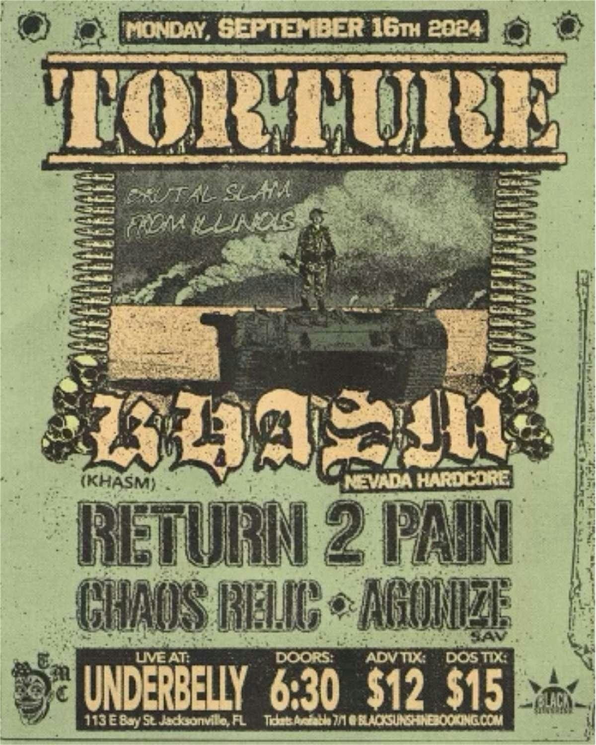 TORTURE, KHASM, RETURN TO PAIN, CHAOS RELIC, AGONIZE