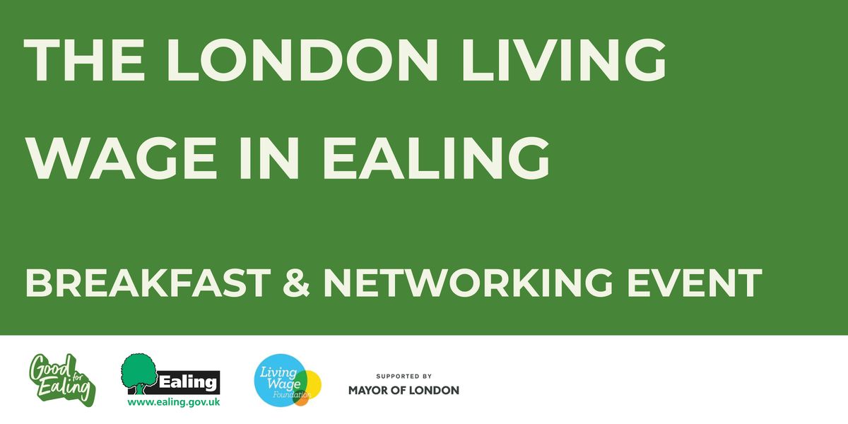 The London Living Wage in Ealing