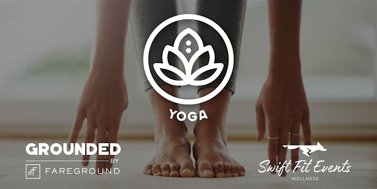 GROUNDED YOGA at Fareground, Fareground Austin, 2 April 2023