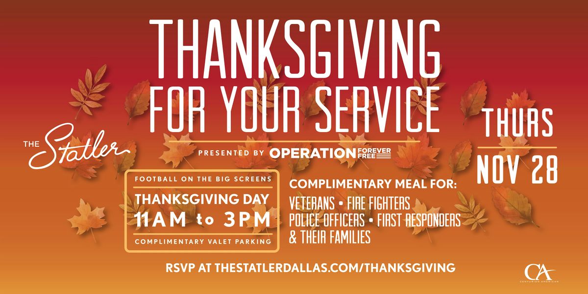 7th Annual Thanksgiving for your  Service