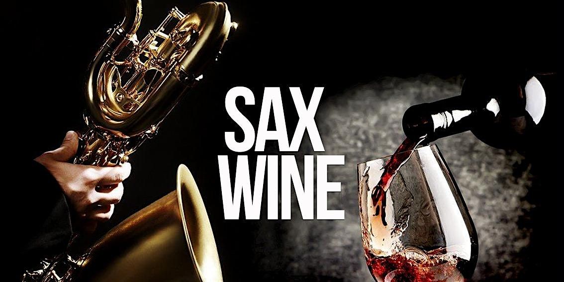 Sax & Wine