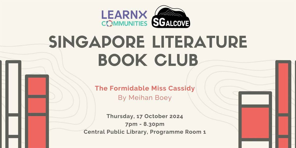 The Formidable Miss Cassidy by Meihan Boey | Singapore Literature Book Club