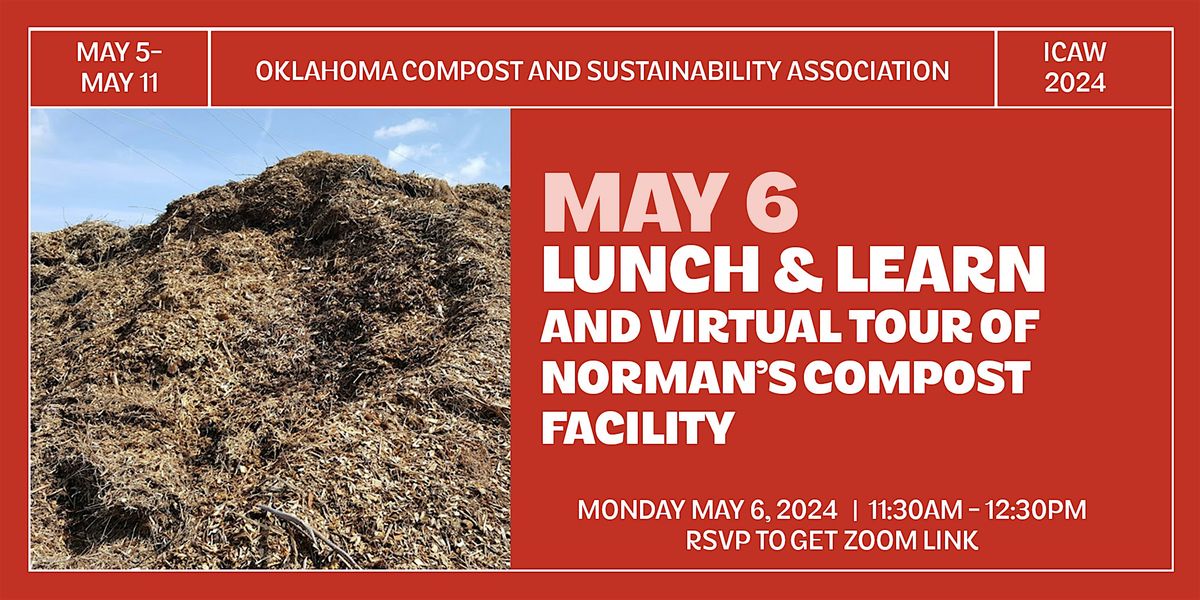 International Compost Awareness Week - Lunch and Learn
