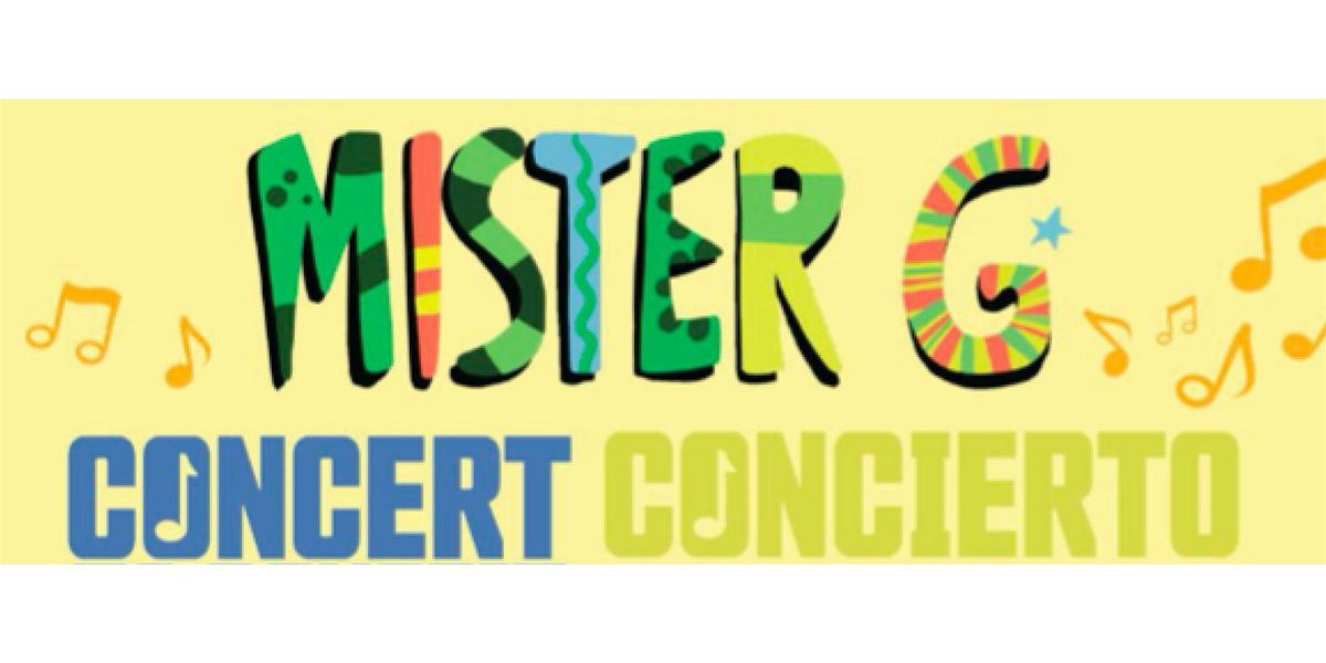 Mister G Community Concert