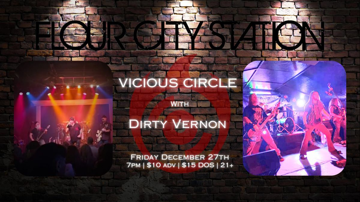 VICIOUS CIRCLE w\/ DIRTY VERNON - Flour City Station 