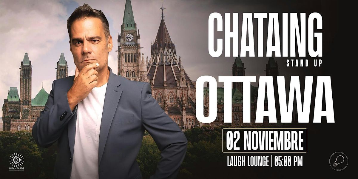 Luis Chataing en Ottawa - Stand Up Comedy en Espa\u00f1ol