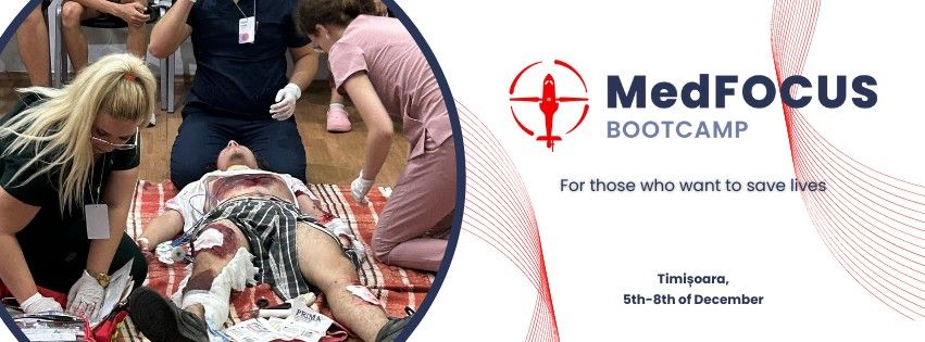 MedFOCUS Bootcamp | Timisoara