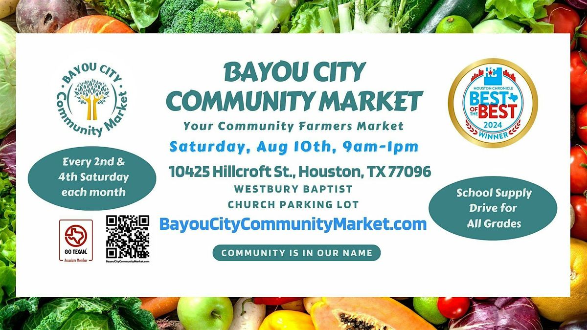 Bayou City Community Market - Your Community Farmers Market