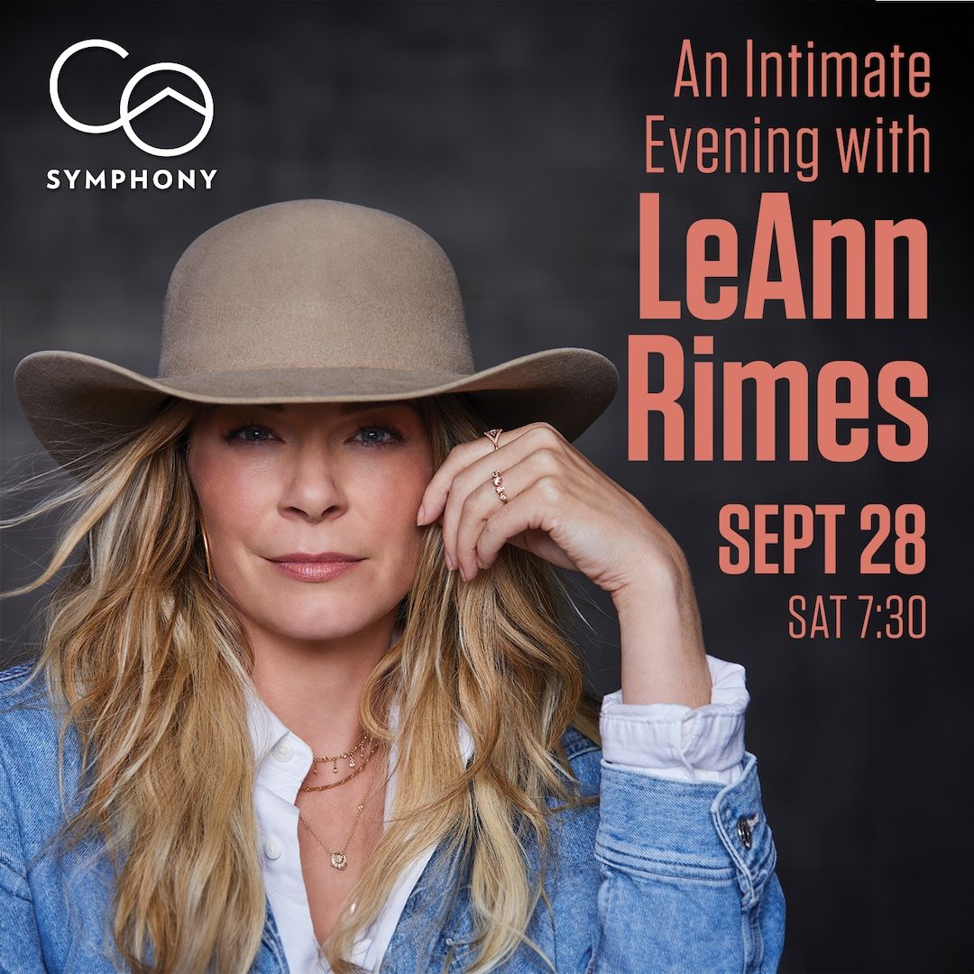 Colorado Symphony Orchestra - An Intimate Evening with LeAnn Rimes