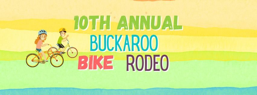 10th Annual Buckaroo Bike Rodeo