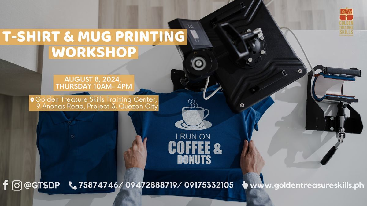 T-Shirt and Mug Printing Workshop